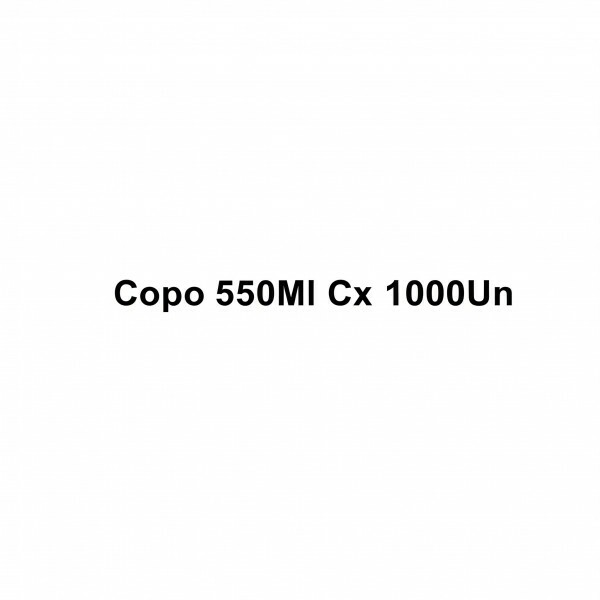 COPO 550 ML CX 1000UN COPO 550 ML CX 1000UN